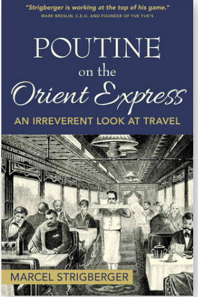 The Airport: Easy check-in, Security and Other Joys-  Excerpt from Poutine on the Orient Express: An Irreverent Look at Travel